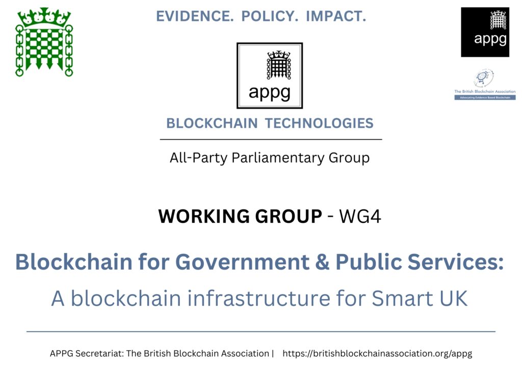 APPG Working Group WG4 - Blockchain for Government & Public Services