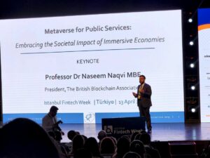 Prof Naqvi keynote on Metaverse applications, at Istanbul Fintech Week 2023